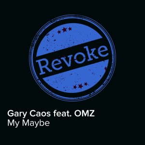 Gary Caos的专辑My Maybe