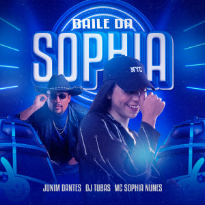 收聽MC SOPHIA NUNES的Baile da Sophia歌詞歌曲