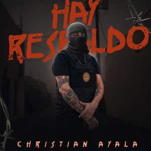 收聽Christian Ayala的Hay Respaldo (Explicit)歌詞歌曲