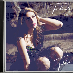 Listen to Temblando song with lyrics from Tabata