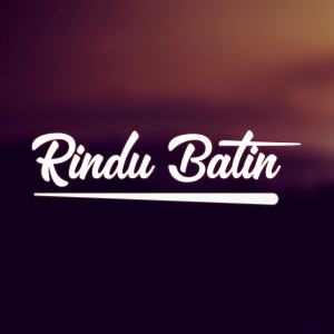 Listen to Rindu Batin song with lyrics from DJ Suhadi Remix