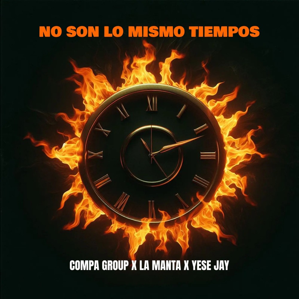 No Son Lo Mismos Tiempo (Explicit)