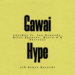 ดาวน์โหลดและฟังเพลง Gawai Hype (feat. LostBoy Music, Jon Kennedy, Alisa Spencer & Fortress) (Explicit) พร้อมเนื้อเพลงจาก Masta-G