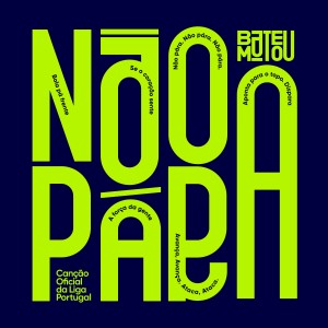 อัลบัม Não Pára ศิลปิน Bateu Matou