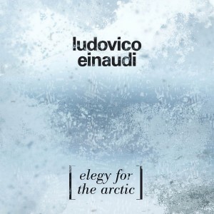 收聽Ludovico Einaudi的Einaudi: Elegy For The Arctic歌詞歌曲