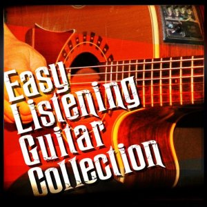 อัลบัม Easy Listening Guitar Collection ศิลปิน Easy Listening Guitar
