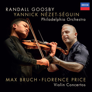 Randall Goosby的專輯Bruch: Violin Concerto No. 1; Florence Price: Violin Concertos