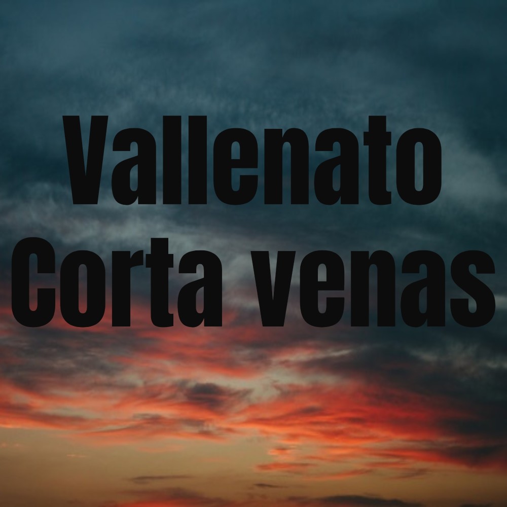 Vallenato Corta Venas