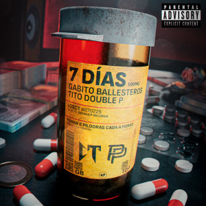 Gabito Ballesteros的专辑7 DIAS (Explicit)