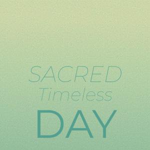 Album Sacred Timeless Day oleh Various Artists