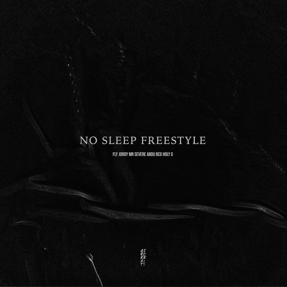 No Sleep Freestyle (feat. Mr. Severe, ABDU BCG & Holy G) (Explicit) (feat. Mr. Severe, ABDU BCG & Holy G|Explicit)