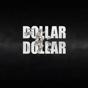 Listen to Dollar Dollar (Explicit) song with lyrics from Young T