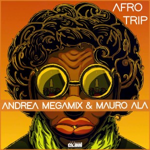 Album Afro Trip oleh Dj Mauro Ala