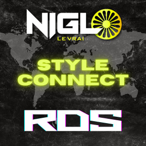 Listen to Style Connect (Explicit) song with lyrics from Niglo levrai
