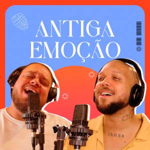 收聽Wellington Perera的Antiga Emoção歌詞歌曲