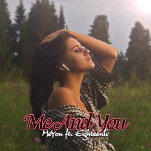 Meyou的專輯Me and You (feat. Eighteenli)