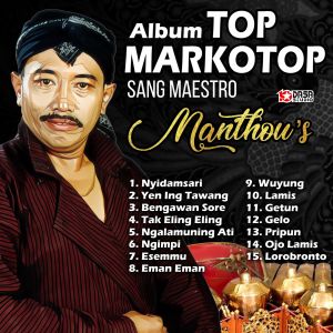 Album Top Markotop Sang Maestro dari Manthous