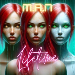 M.A.N的專輯Lifetime