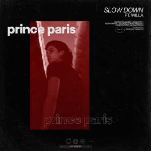 Prince Paris的专辑Slow Down