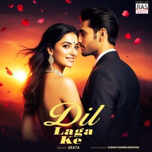Ekata的專輯Dil Laga Ke