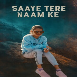 Album Saaye Tere Naam Ke from Hara Patra