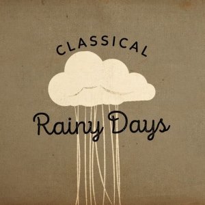 ดาวน์โหลดและฟังเพลง Opening พร้อมเนื้อเพลงจาก Classics for a Rainy Day