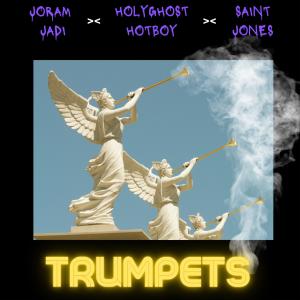 Joram Jadi的專輯Trumpets (feat. Saint Jones & HolyGhost HotBoy)