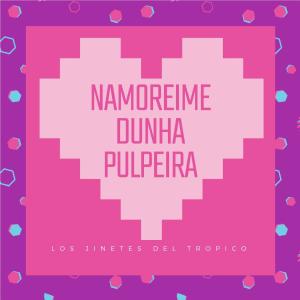 Album Namoreime dunha Pulpeira from 