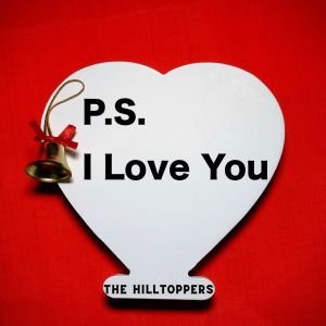 The Hilltoppers的專輯P.S. I Love You