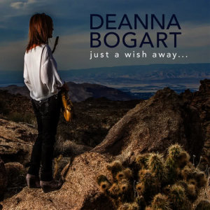 Deanna Bogart的專輯Just A Wish Away....