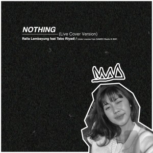 Ralla Lembayung的专辑Nothing (Cover Version)
