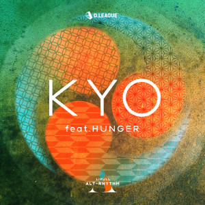 KYO (feat. HUNGER) dari HUNGER