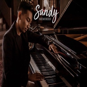 收听Sandy Bhayangkara的Memories歌词歌曲