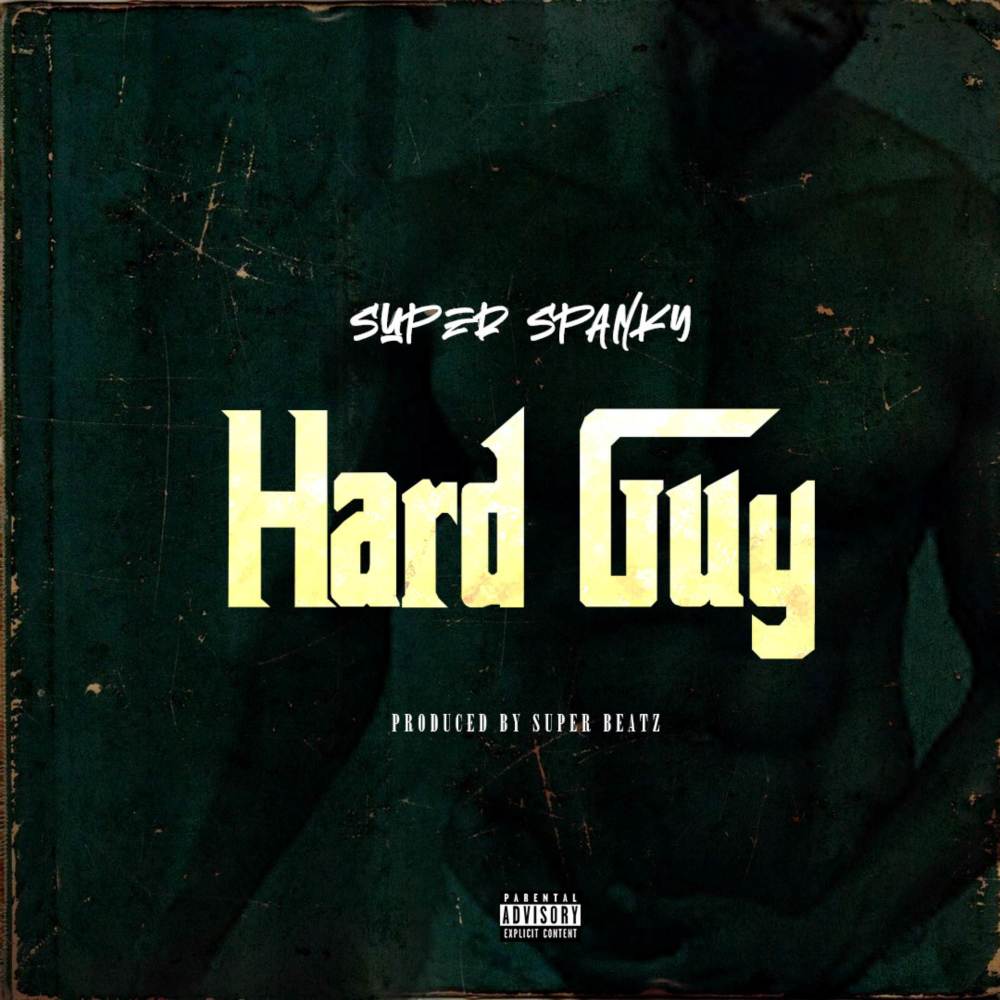 Hard Guy (Explicit)