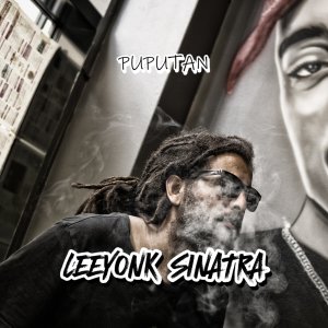 Dengarkan Puputan lagu dari Leeyonk Sinatra dengan lirik