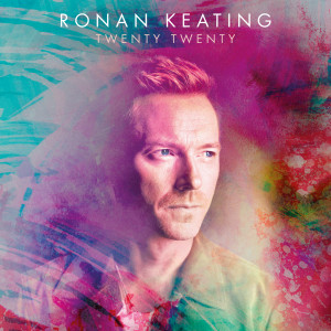 收聽Ronan Keating的Life Is A Rollercoaster (2020 Version)歌詞歌曲