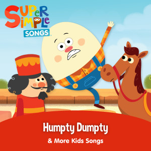收聽Super Simple Songs的Humpty Dumpty (Sing-Along)歌詞歌曲