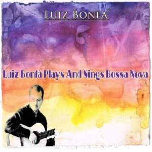 收聽Luiz Bonfa的Tristeza (Brazilian Blues)歌詞歌曲