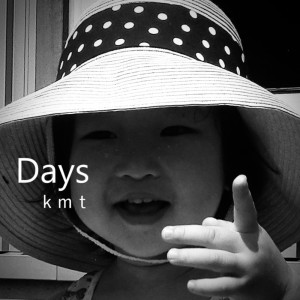 Album Days from KMT