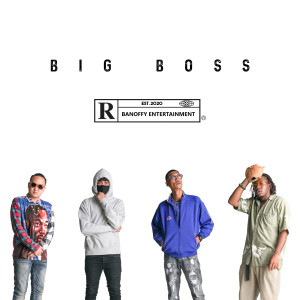 收听BlackN'Bank的Big Boss歌词歌曲