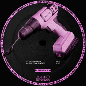 Beltran的專輯TOOLS 4 HARDWORKERS 003