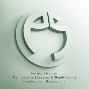 Album Manifestation from Perfect Stranger