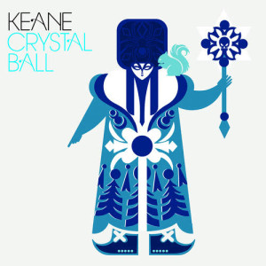收聽Keane的Crystal Ball (Tall Paul Remix)歌詞歌曲