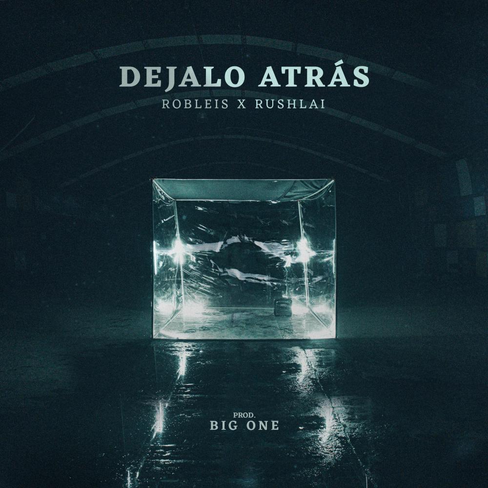 Dejalo Atrás (Explicit)