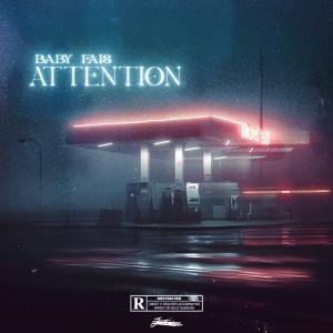 Album Baby Fais Attention (Explicit) from 