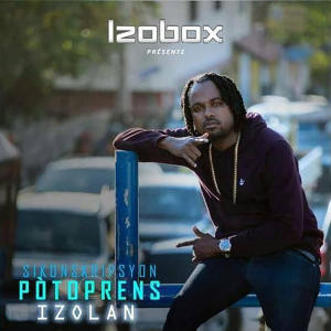 ดาวน์โหลดและฟังเพลง Sikonskripsyon Potoprens (Explicit) พร้อมเนื้อเพลงจาก Izolan