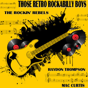 อัลบัม Those Retro Rockabilly Boys ศิลปิน Mac Curtis