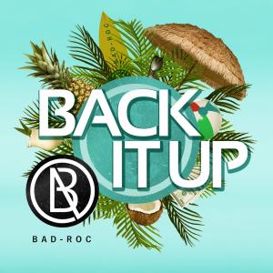 Listen to Back it UP song with lyrics from Bad-Roc