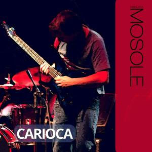 收聽Gianluca Mosole的Carioca (feat. Marco Tamburini, Leo D'Anguilla, Paolo Prizzon, Ivan Zuccarato & Paolo Carletto)歌詞歌曲
