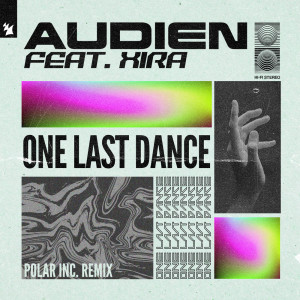 Album One Last Dance (Polar Inc. Remix) from Audien
